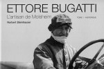 Ettore Bugatti, l'artisan de Molsheim by Norbert Steinhauser